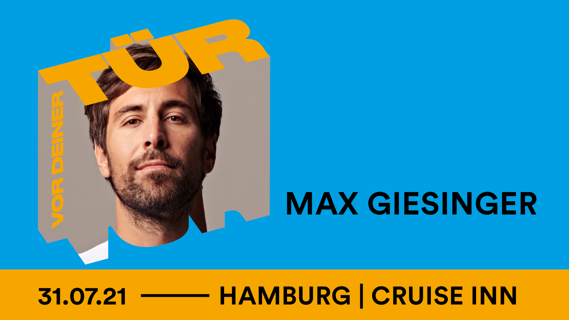 Tickets MAX GIESINGER,  in Hamburg